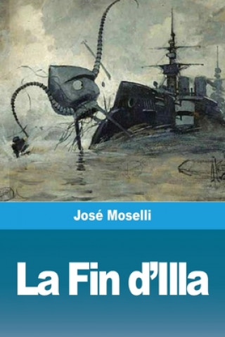 Книга Fin d'Illa José Moselli