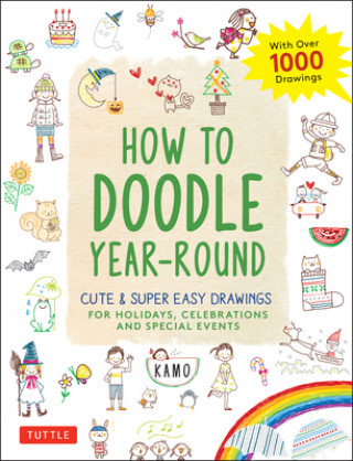 Kniha How to Doodle Year-Round 