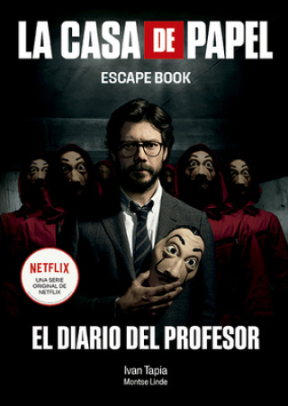 Knjiga La Casa de Papel. Escape Book: El Diario del Profesor Montse Linde