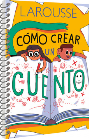 Kniha Cómo Crear Un Cuento 