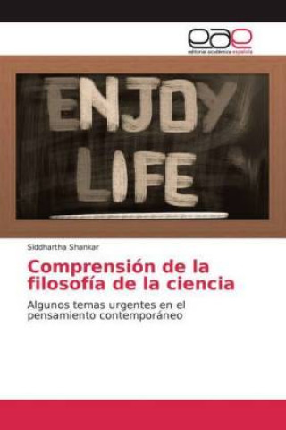 Knjiga Comprensión de la filosofía de la ciencia Siddhartha Shankar