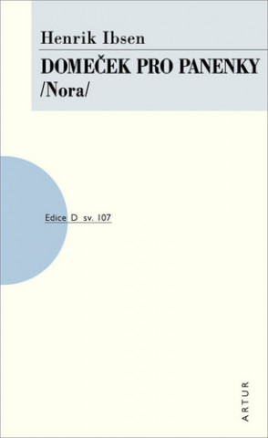 Kniha Domeček pro panenky /Nora/ Henrik Ibsen