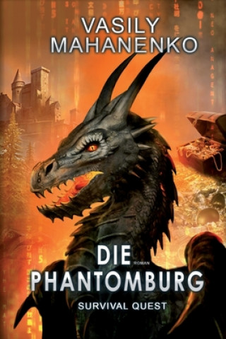 Carte Survival Quest: Die Phantomburg: Roman (Survival Quest-Serie 4) 