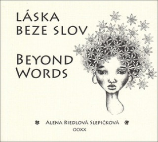 Book Láska beze slov Beyond Words Alena Riedlová Slepičková