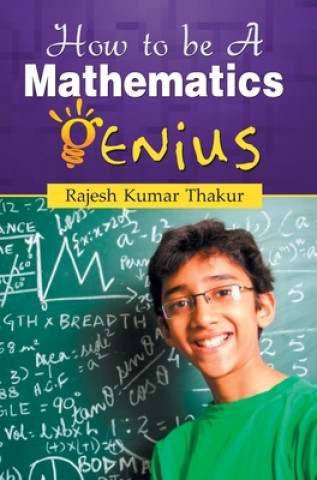 Carte How to be Genius in Mathematics 