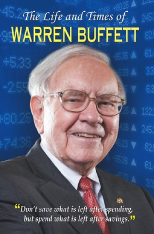 Kniha Life and Times of Warren Buffett 