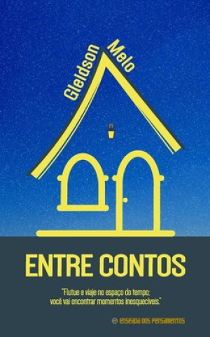 Knjiga Entre Contos Gleidson Melo
