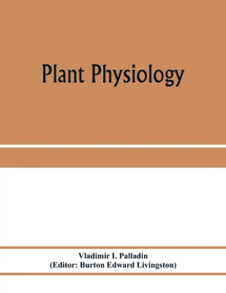 Knjiga Plant physiology Burton Edward Livingston