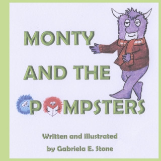 Könyv Monty and the Pompsters 