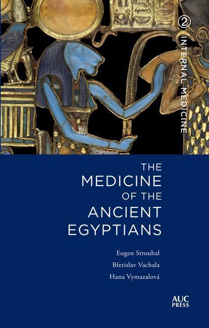 Книга The Medicine of the Ancient Egyptians 2 B& Vachala