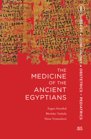 Kniha The Medicine of the Ancient Egyptians 1 B& Vachala