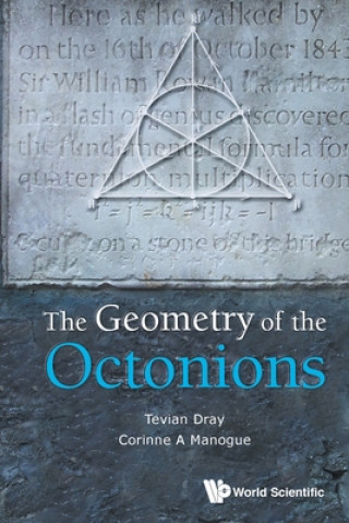 Book Geometry Of The Octonions, The Corinne A. Manogue