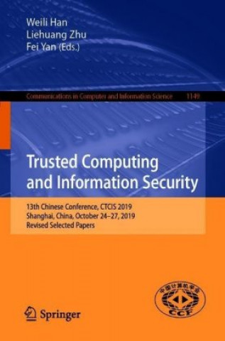 Carte Trusted Computing and Information Security Weili Han