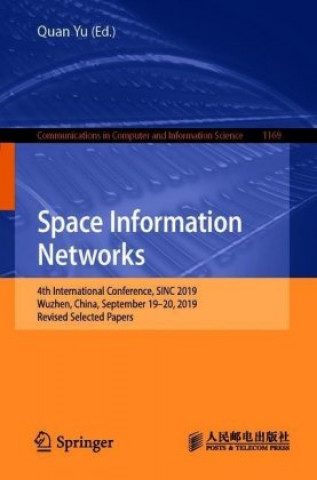 Knjiga Space Information Networks Quan Yu