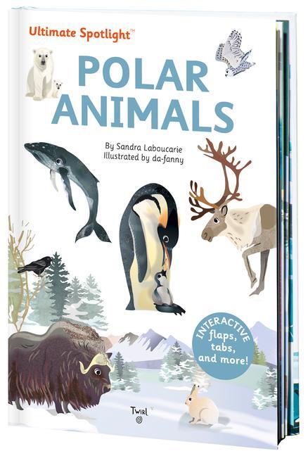 Könyv Ultimate Spotlight - Polar Animals Da-Fanny Da-Fanny