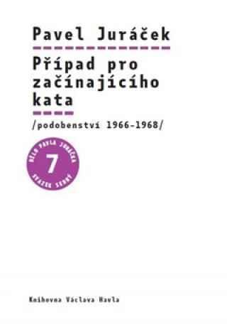 Book Případ pro začínajícího kata Pavel Juráček