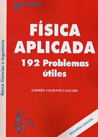 Könyv FÍSICA APLICADA ANDRES VALIENTE CANCHO