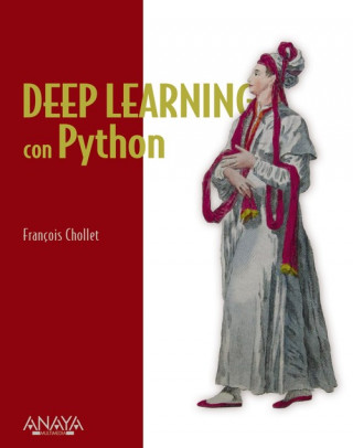 Könyv Deep Learning con Python FRANCOIS CHOLLET
