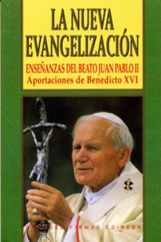 Kniha Nueva evangelización, La JOSE ANTONIO MARTINEZ PUCHE