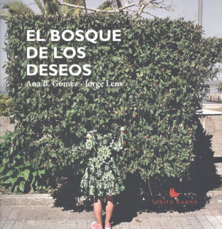 Audio El Bosque de los Deseos ANA B GOMEZ