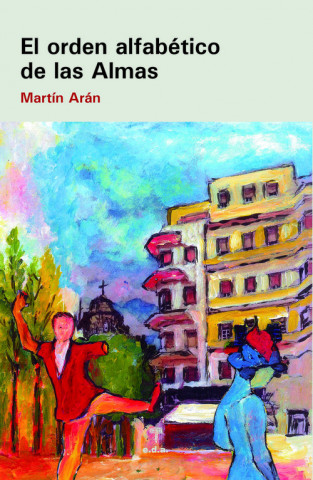Boek ORDEN ALFABETICO DE LAS ALMAS,EL MARTIN ARAN