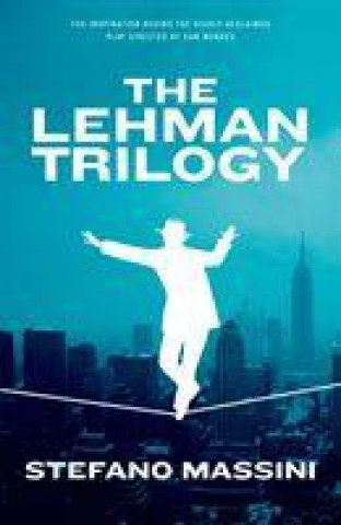 Kniha Lehman Trilogy Stefano Massini