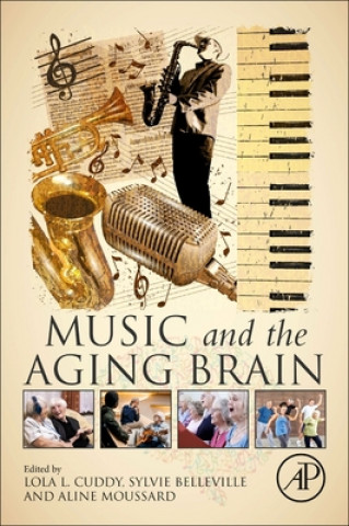 Knjiga Music and the Aging Brain Sylvie Belleville