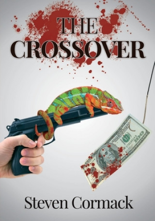 Knjiga CROSSOVER Steven MacGregor Cormack