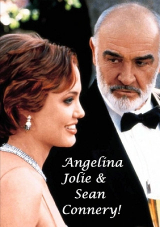 Kniha Angelina Jolie & Sean Connery! 