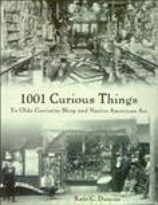 Knjiga 1001 Curious Things Kate C. Duncan