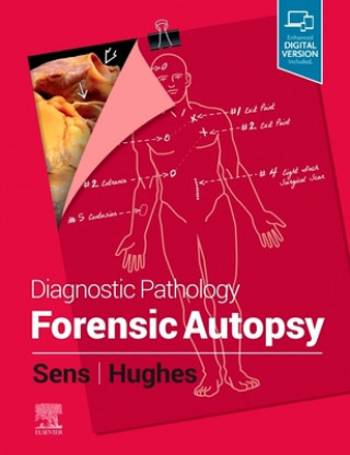 Könyv Diagnostic Pathology: Forensic Autopsy Sens