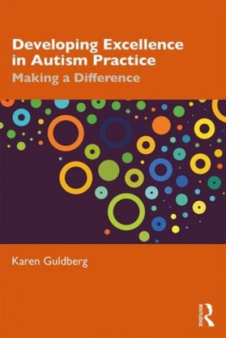 Book Developing Excellence in Autism Practice Karen Guldberg