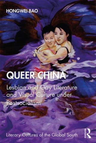 Книга Queer China Hongwei Bao