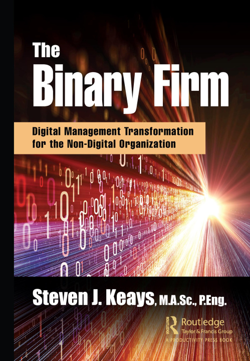 Knjiga Binary Firm Steven J. Keays