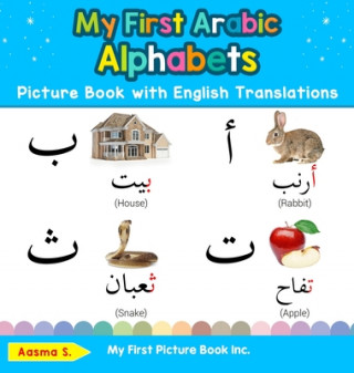 Könyv My First Arabic Alphabets Picture Book with English Translations 