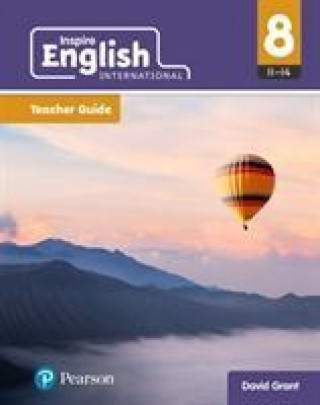 Book Inspire English International Year 8 Teacher Guide David Grant