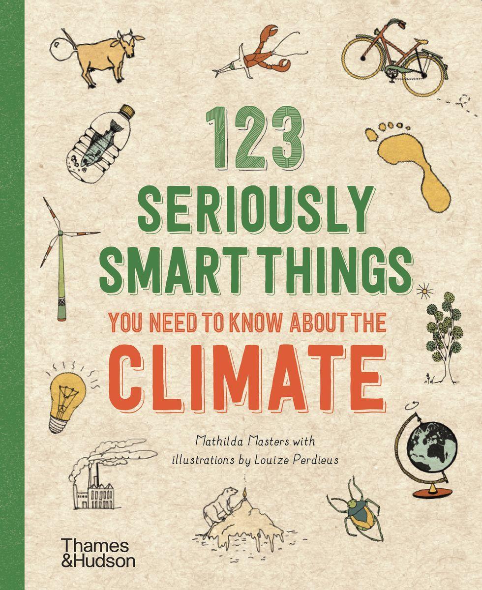 Kniha 123 Seriously Smart Things You Need To Know About The Climate MATHILDA MASTERS