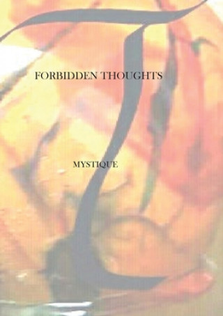 Knjiga FORBIDDEN THOUGHTS Mystique Queen
