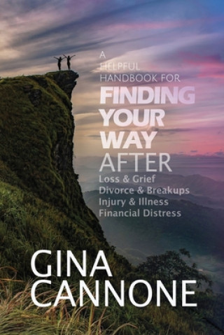 Knjiga Finding Your Way Gina Cannone