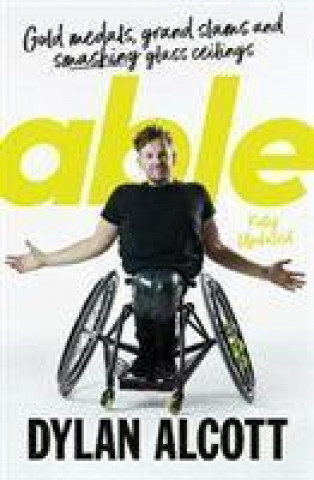 Knjiga Able Dylan Alcott