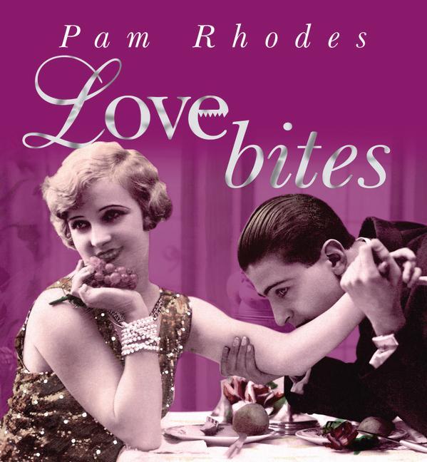 Book Love Bites Pam Rhodes