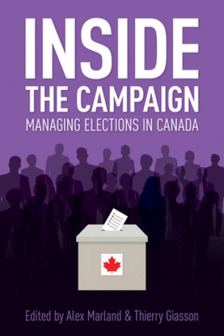 Book Inside the Campaign Alex Marland