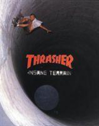 Kniha Thrasher Thrasher Magazine