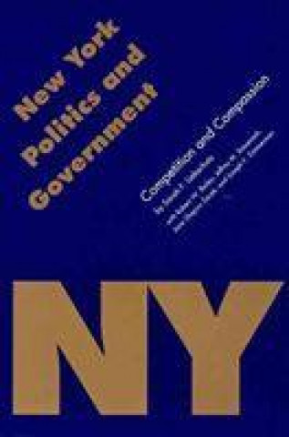 Kniha New York Politics and Government Sarah F. Liebschutz