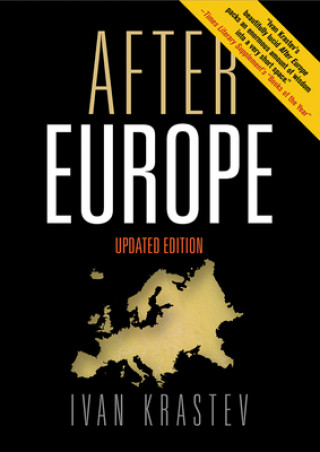 Carte After Europe Ivan Krastev