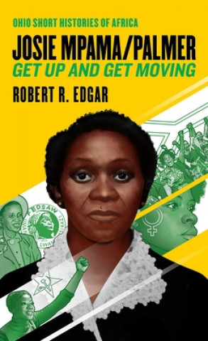 Könyv Josie Mpama/Palmer Robert R. Edgar