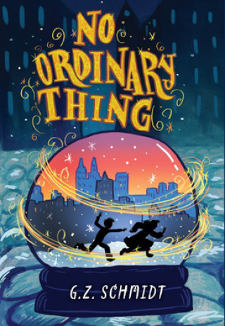 Knjiga No Ordinary Thing Schmidt