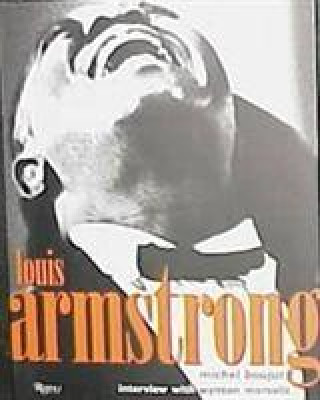 Buch Louis Armstrong Michel Boujut
