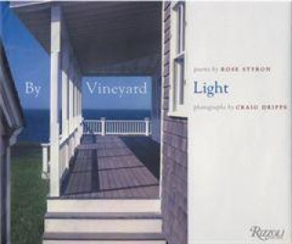 Könyv By Vineyard Light Rose Styron