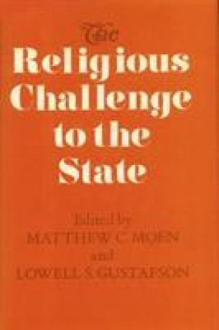 Book Religious Challenge to State Matthew C. Moen